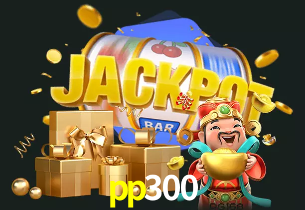 pp300 bet